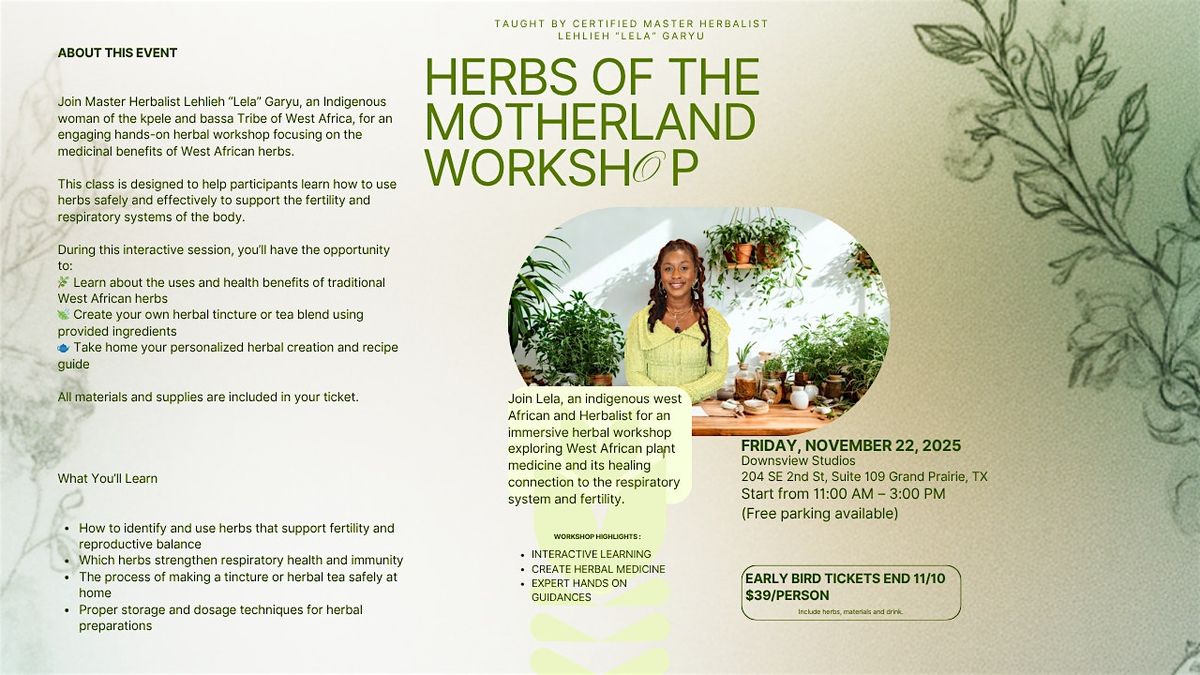 Herbs of the Motherland - Workshop