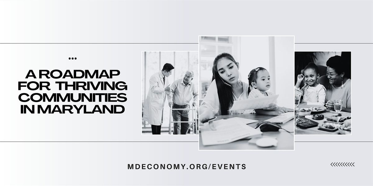A Roadmap for Thriving Communities in Maryland