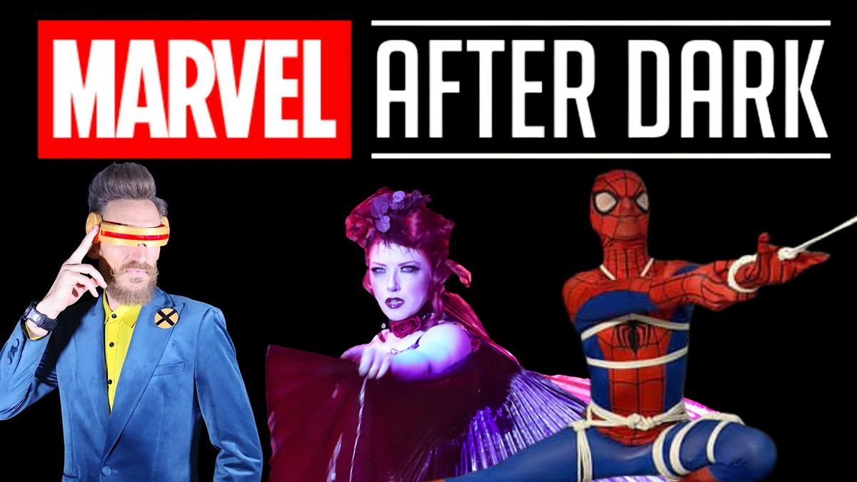 Marvel After Dark, a Burlesque Tribute to the Marvel Universe