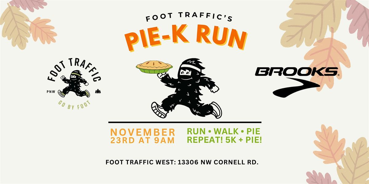 Pie-K Run at Foot Traffic West