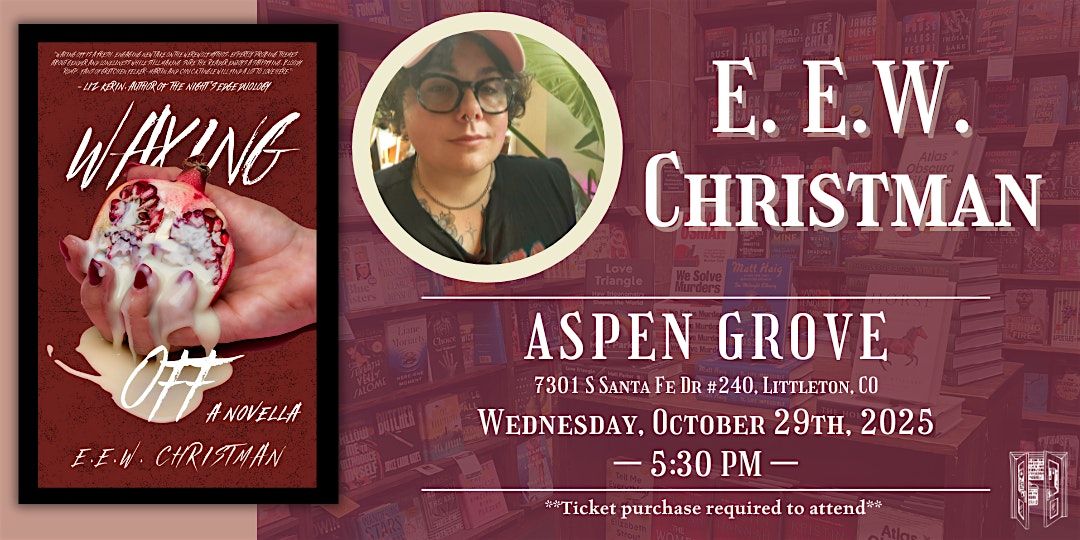 E. E. W. Christman Live at Tattered Cover Aspen Grove