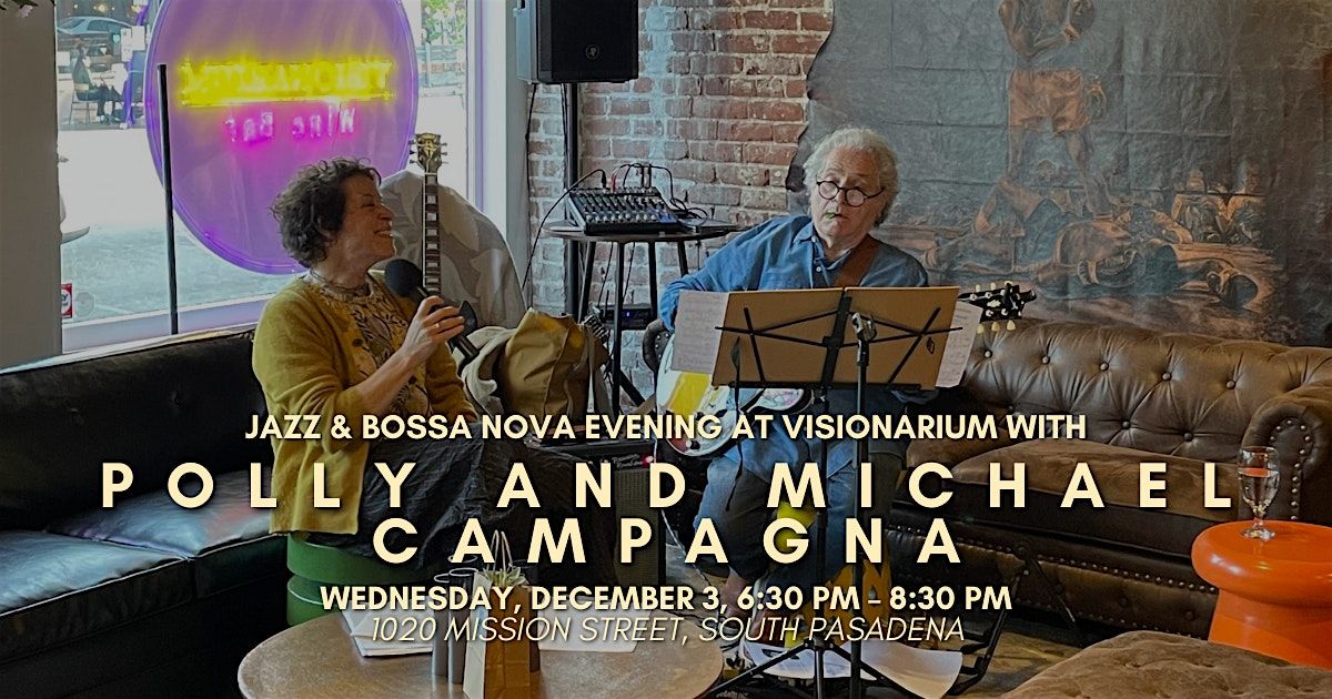 \u2728 Polly and Michael Campagna Live at Visionarium! \u2728
