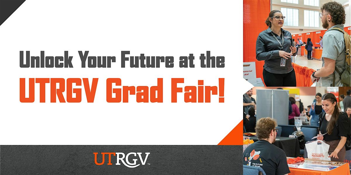 UTRGV Grad Fair 2025 Brownsville Campus UTRGV Plains Capital Bank