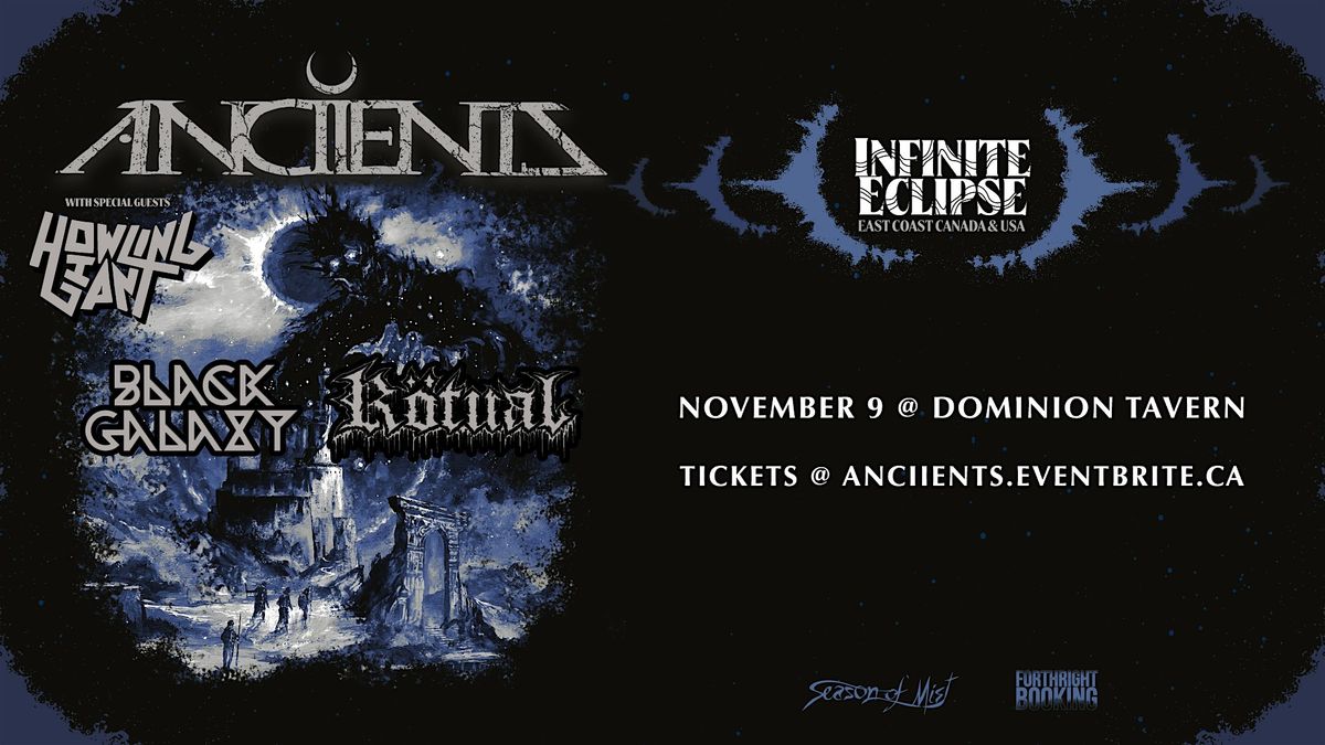 Anciients + Howling Giant + Rotual + Black Galaxy