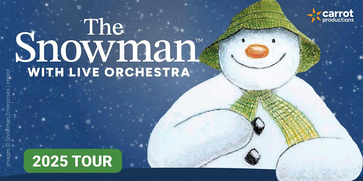 \u2018The Snowman\u2019 with live orchestra - Salisbury Cathedral (4pm)