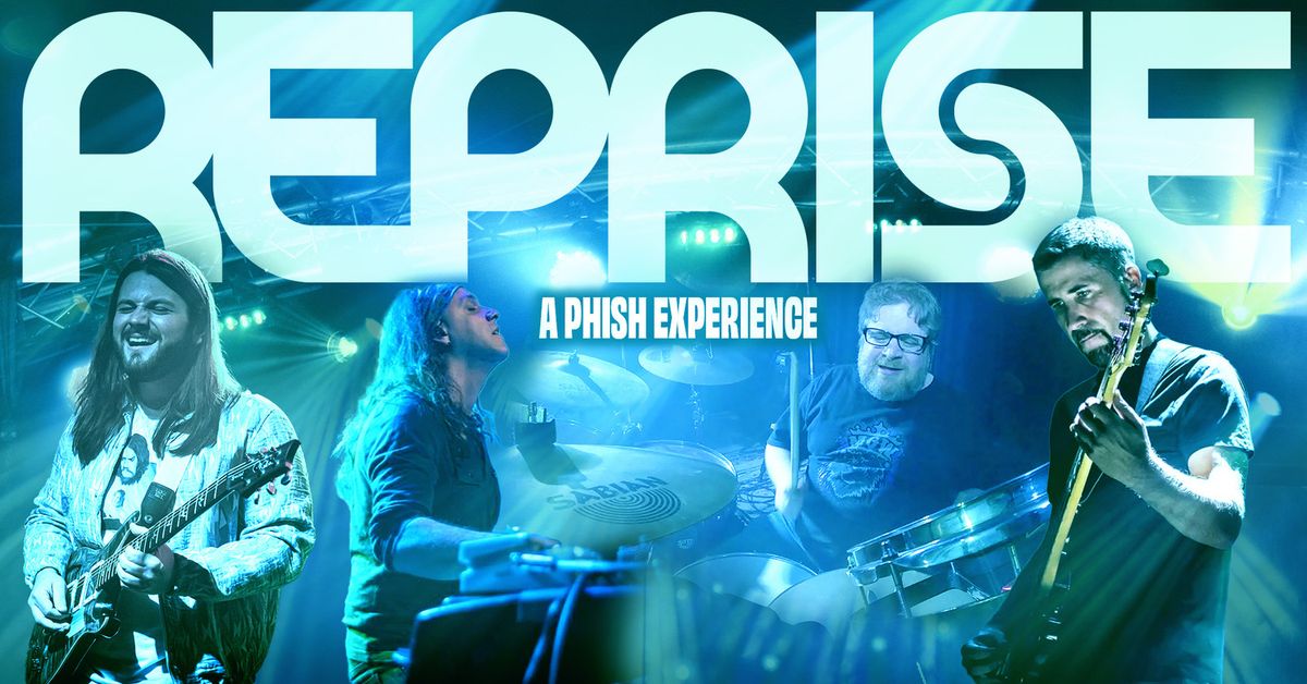 Reprise - A Phish Experience