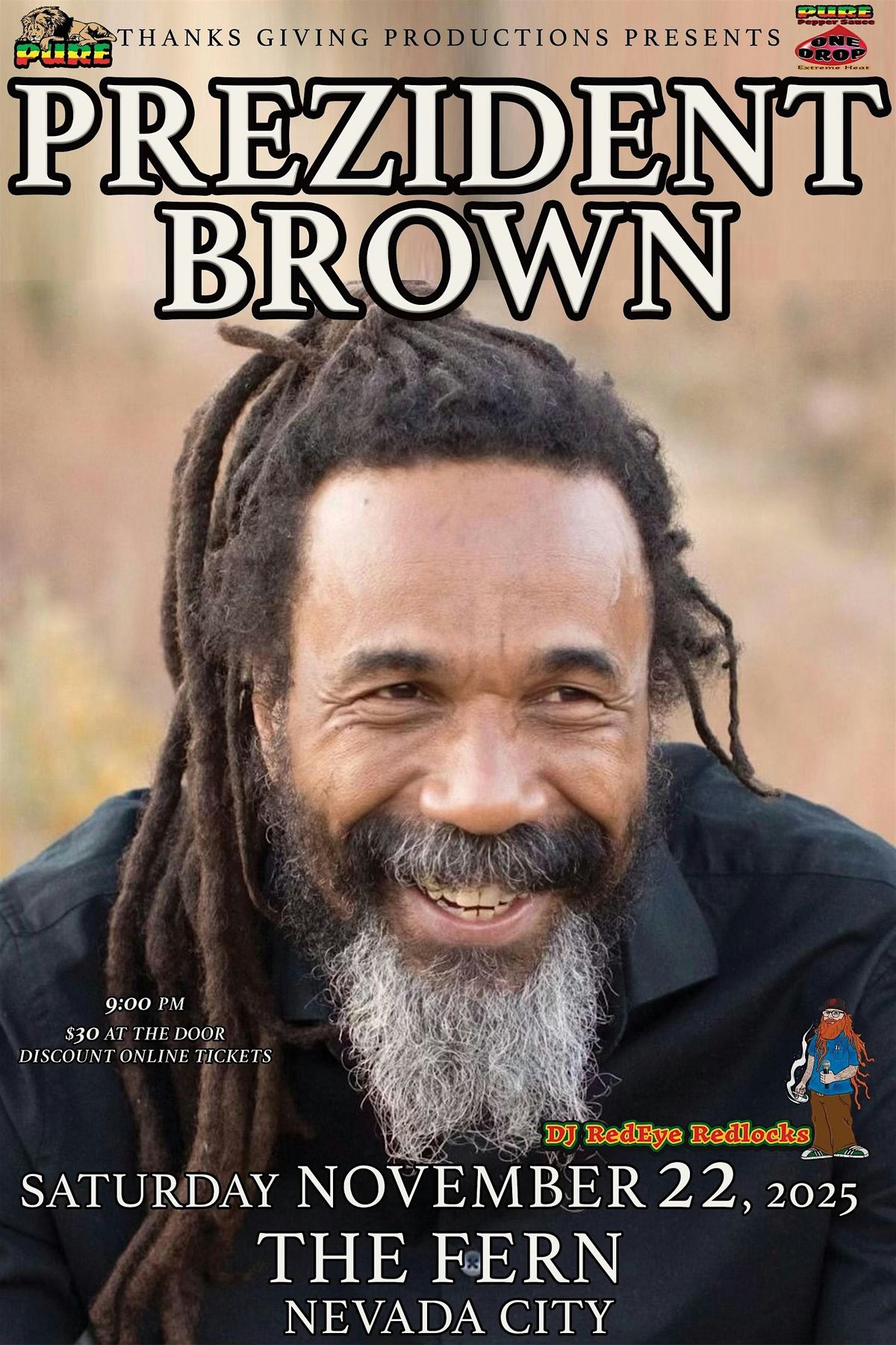 Prezident Brown Live in Nevada City