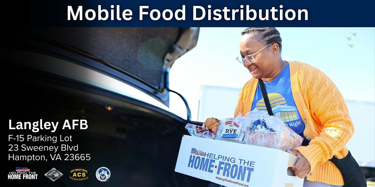 Langley AFB Mobile Food Distribution