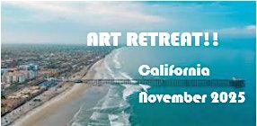 Art Retreat in Southern California!