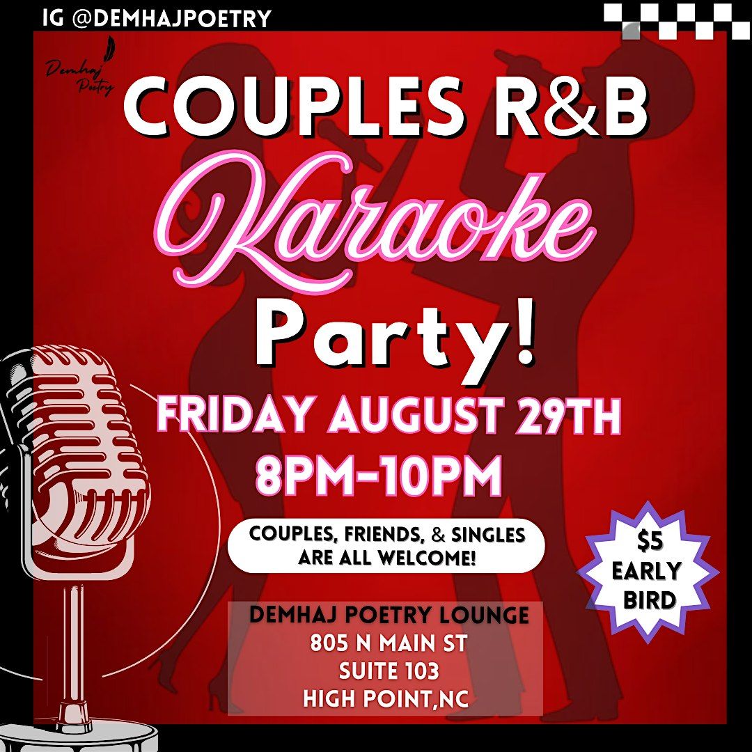 Couples R&B Karaoke Party!