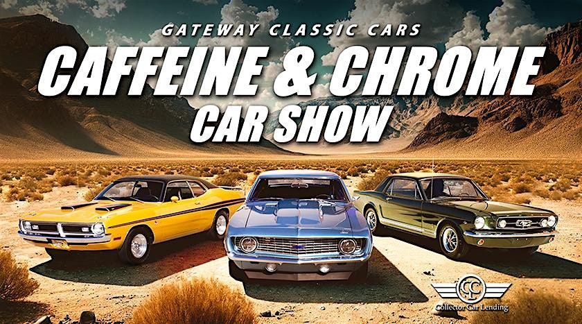 Caffeine and Chrome \u2013 Gateway Classic Cars of Scottsdale