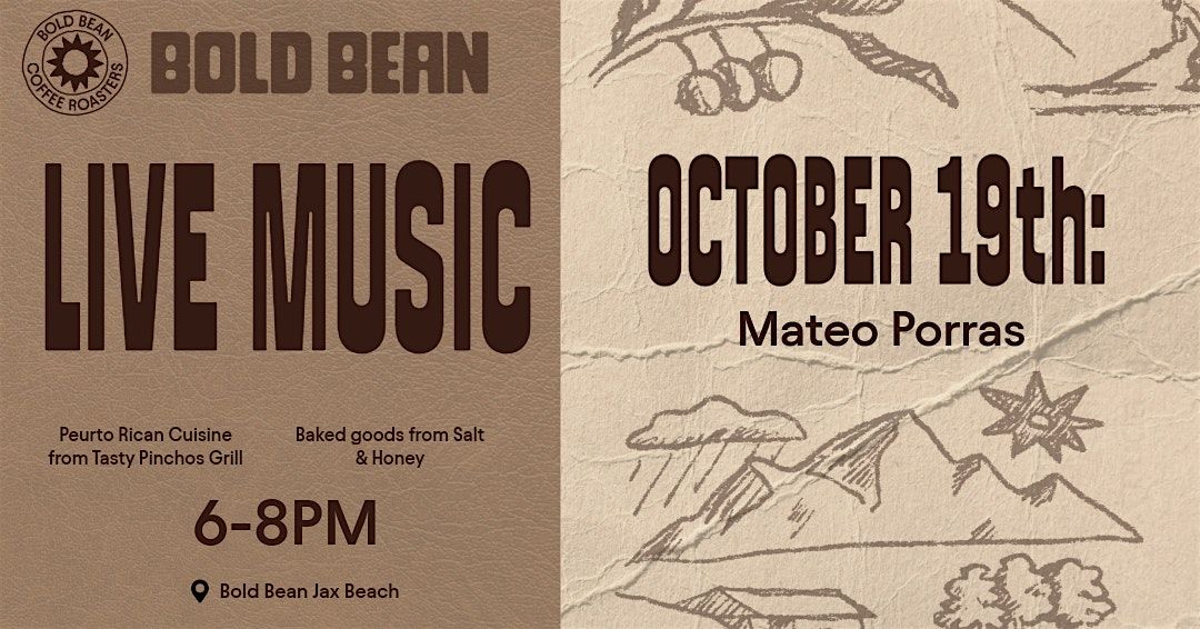 Live Music at Bold Bean: Mateo Porras