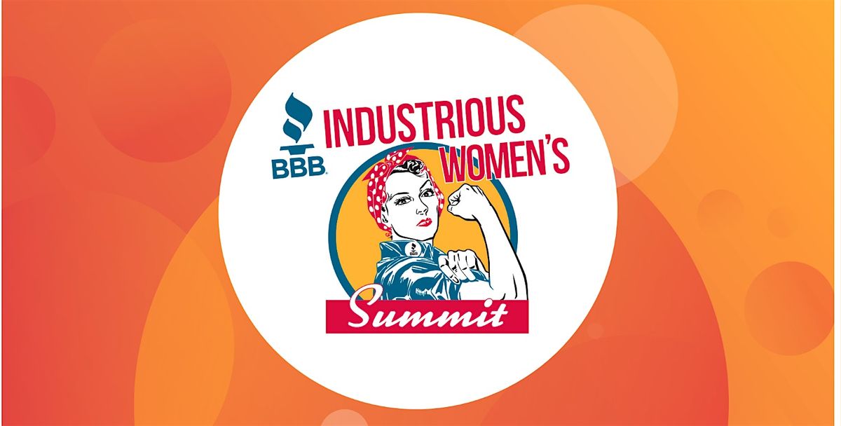 2025 BBB Industrious Women's Summit (IWS) Fresno