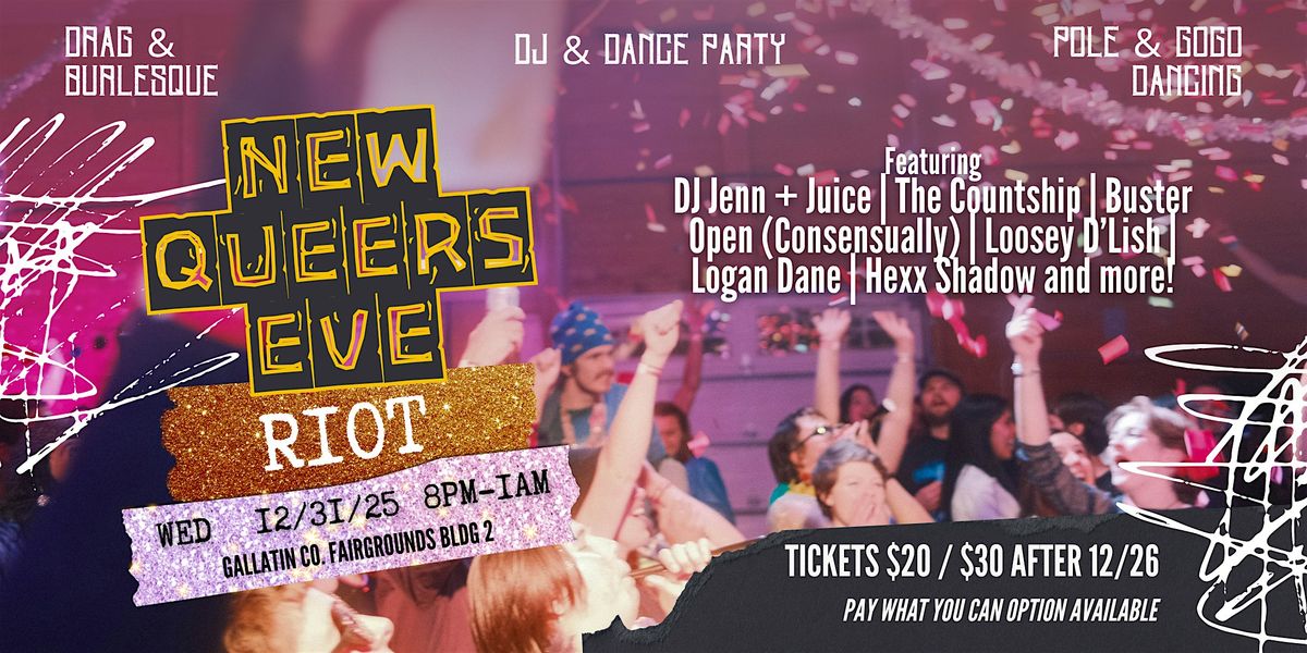New Queers Eve - Riot
