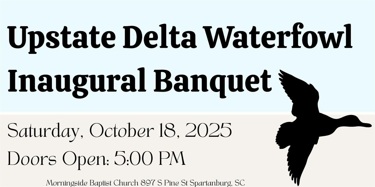 Upstate Delta Waterfowl Inaugural Banquet