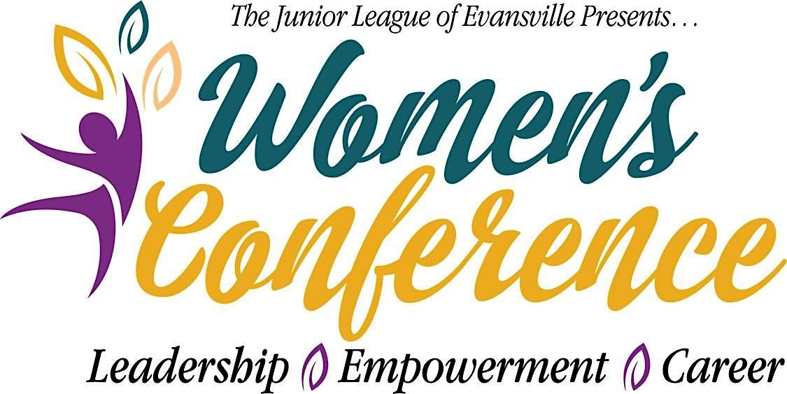 2025 Women's Conference Leadership, Empowerment, Career