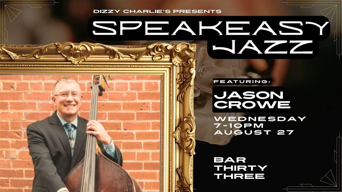 Jazz at the Speakeasy