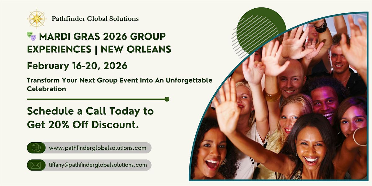 MARDI GRAS 2026 GROUP EXPERIENCES | NEW ORLEANS| Retreat Planning Calls