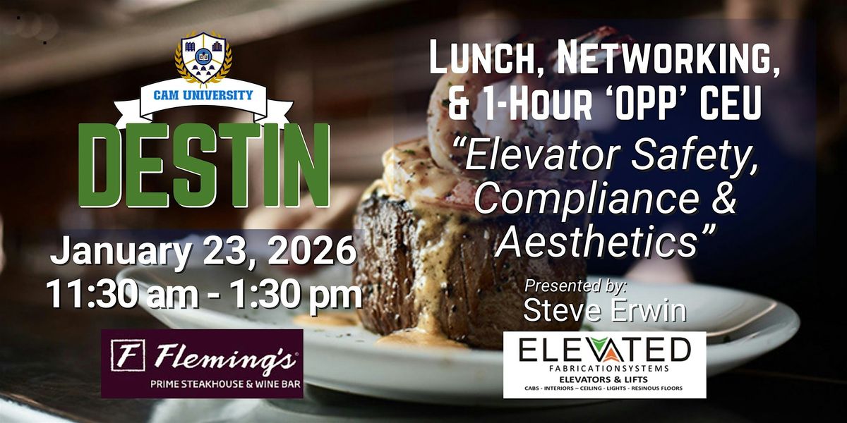 CAM U DESTIN Complimentary Lunch and 1-hour CEU at Fleming's Steakhouse