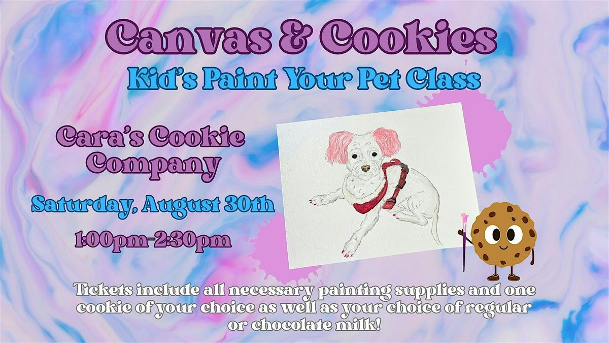Canvas & Cookies Kid's Paint Your Pet class