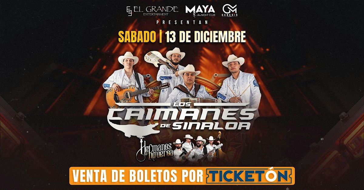 Los Caimanes de Sinaloa en concierto @ Maya Nightclub