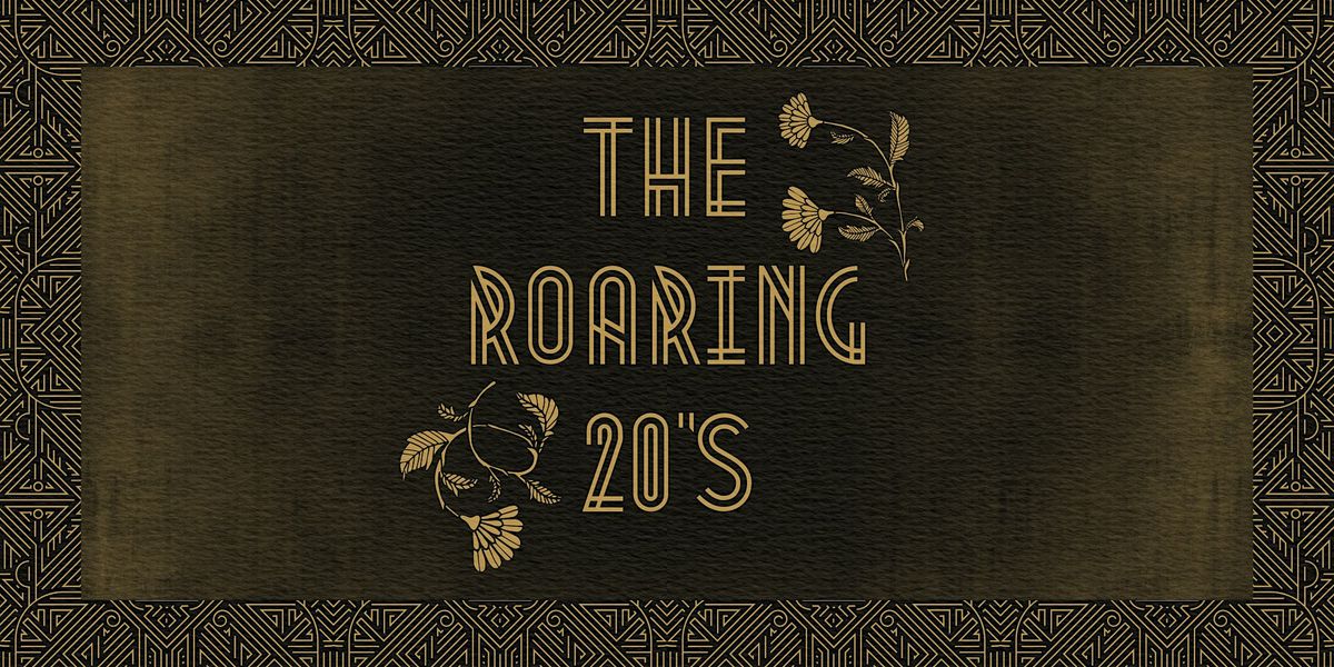 The Roaring 20s - M**der Mystery Dinner (June 12)