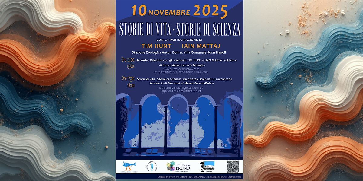 Scienziate e Scienziati da Scoprire_  Tim Hunt e Iain Mattaj_live