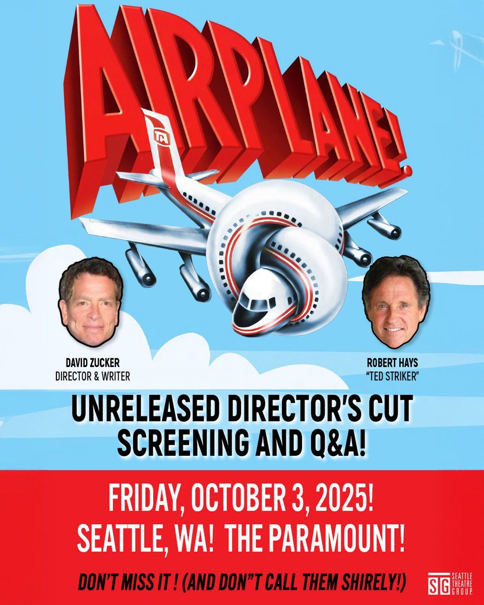 Airplane! Unreleased Director's Cut with David Zucker & Robert Hays