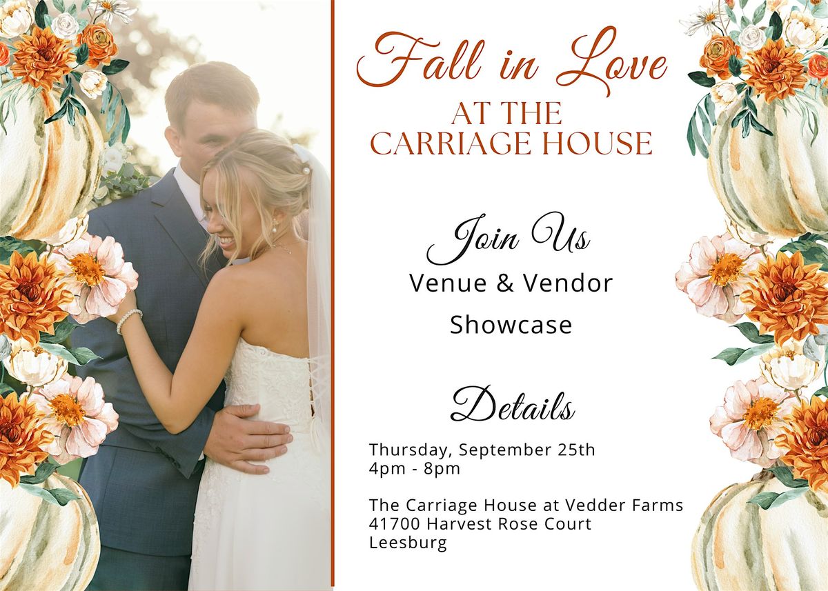 Fall in Love at The Carriage House