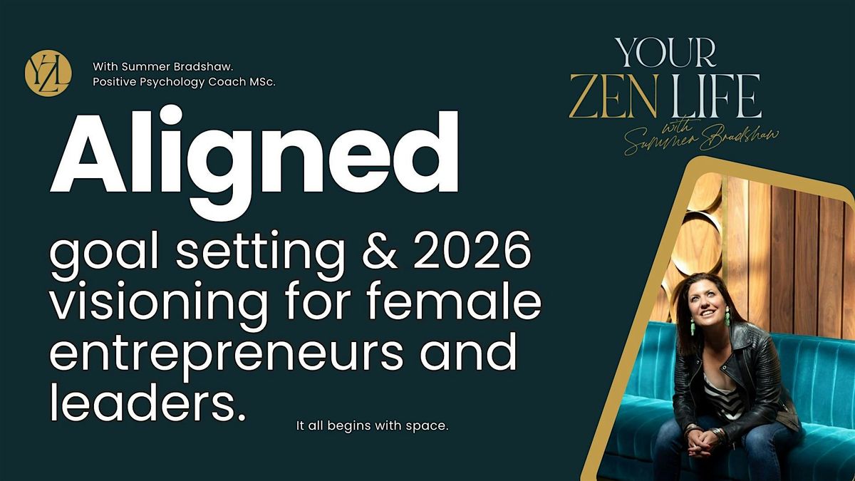 Aligned Goal Setting & 2026 Visioning.