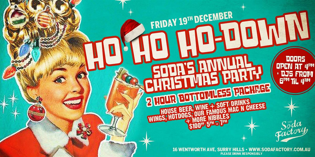 Ho Ho Ho-Down Soda's Annual Christmas Party - Bottomless Package