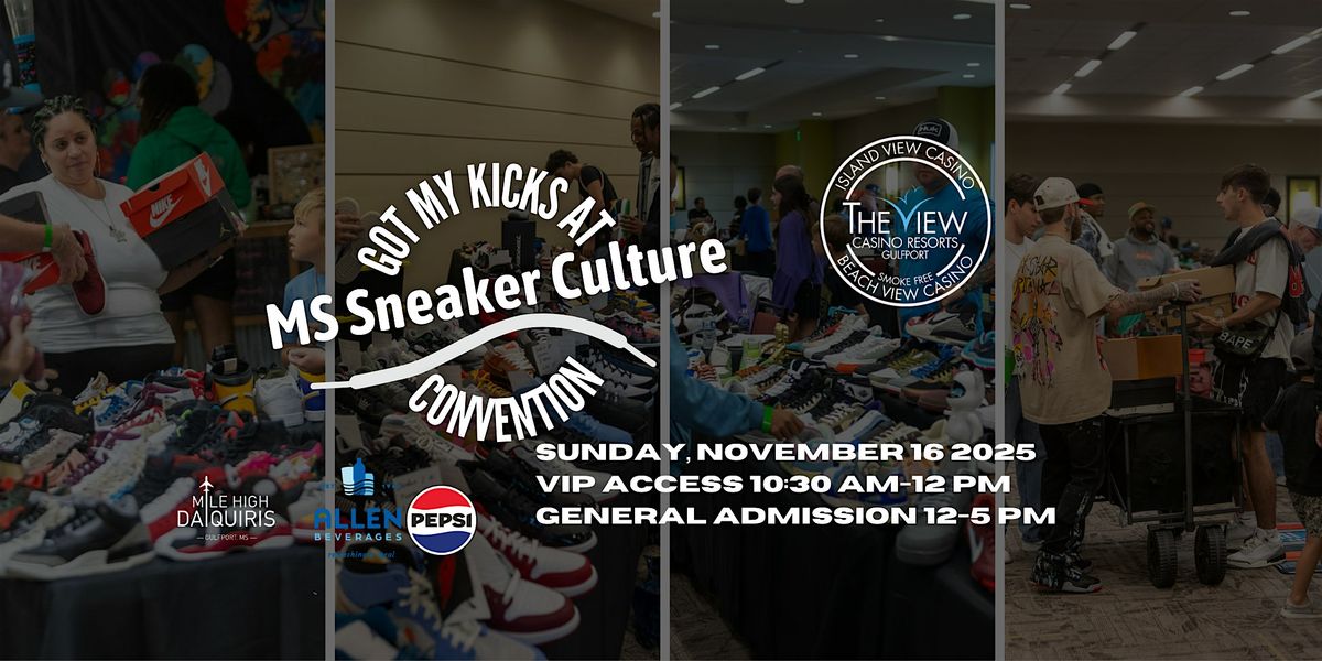 MS Sneaker Culture Convention