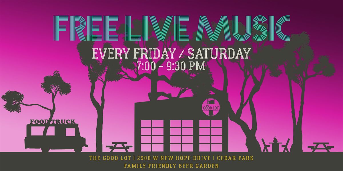 Free Live Music at The Good Lot