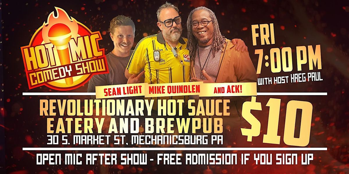 HOT MIC COMEDY FRIDAY SEP 5TH