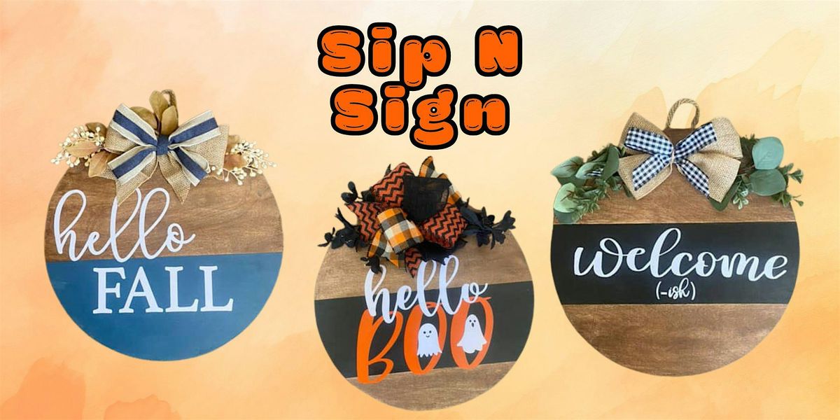 Sip n Sign \u2013 Create Your Own Welcome Sign, Wine Tasting & Boutique Shopping