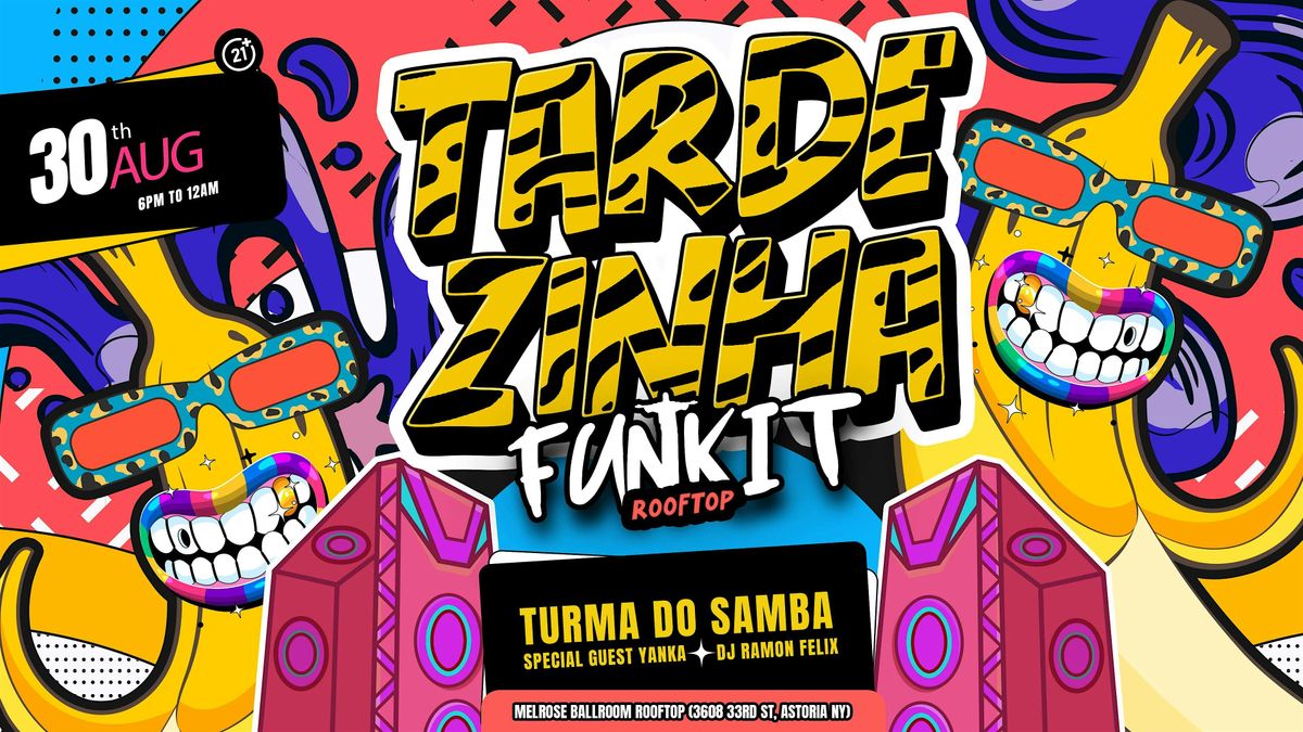 TARDEZINHA FUNK IT \u2600\ufe0f ROOFTOP PARTY