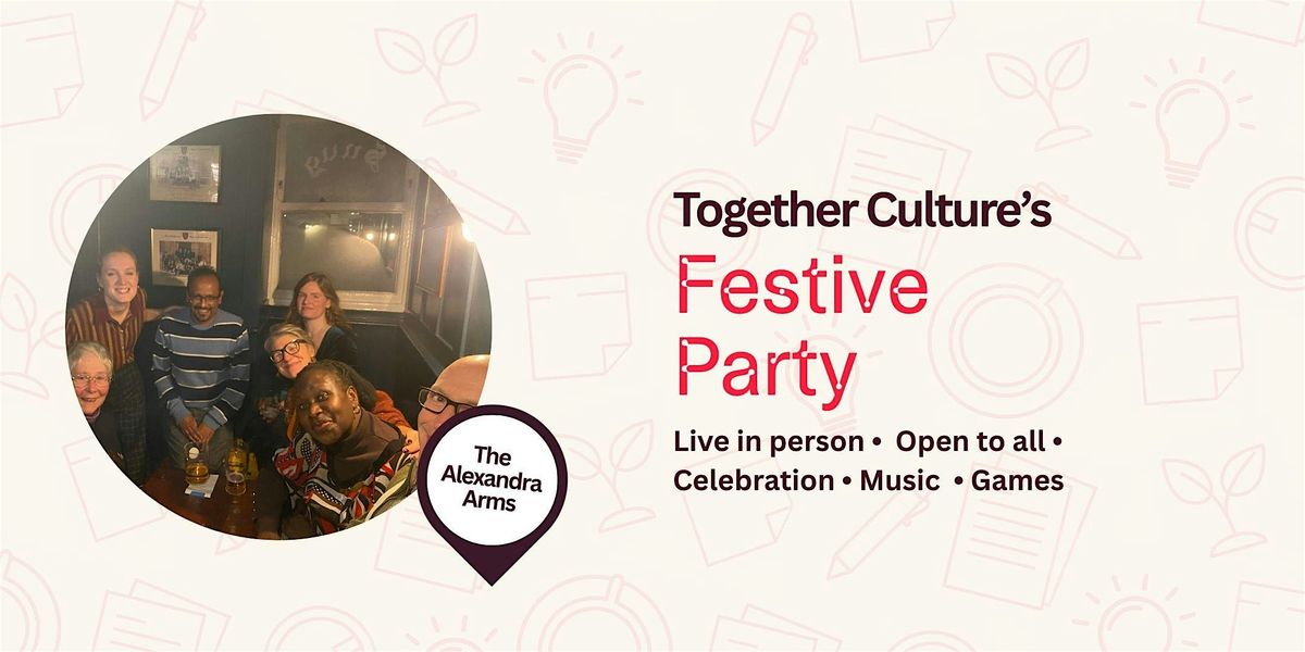 Together Culture's Festive Party