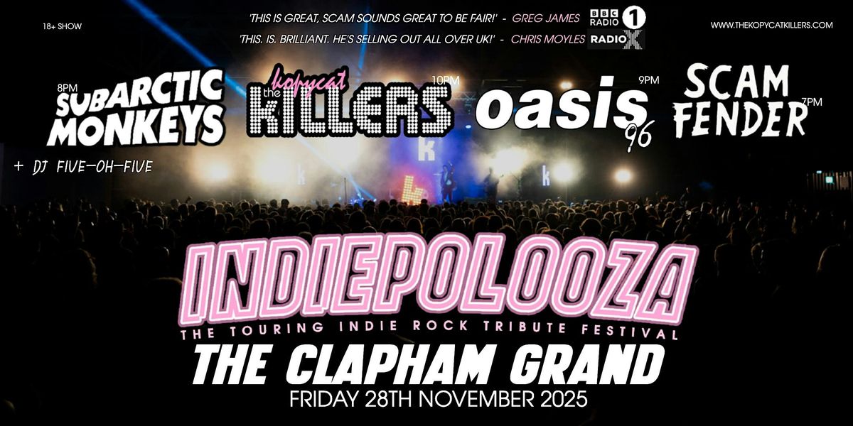Indiepalooza - Clapham Junction - The Clapham Grand - 28th November 2025