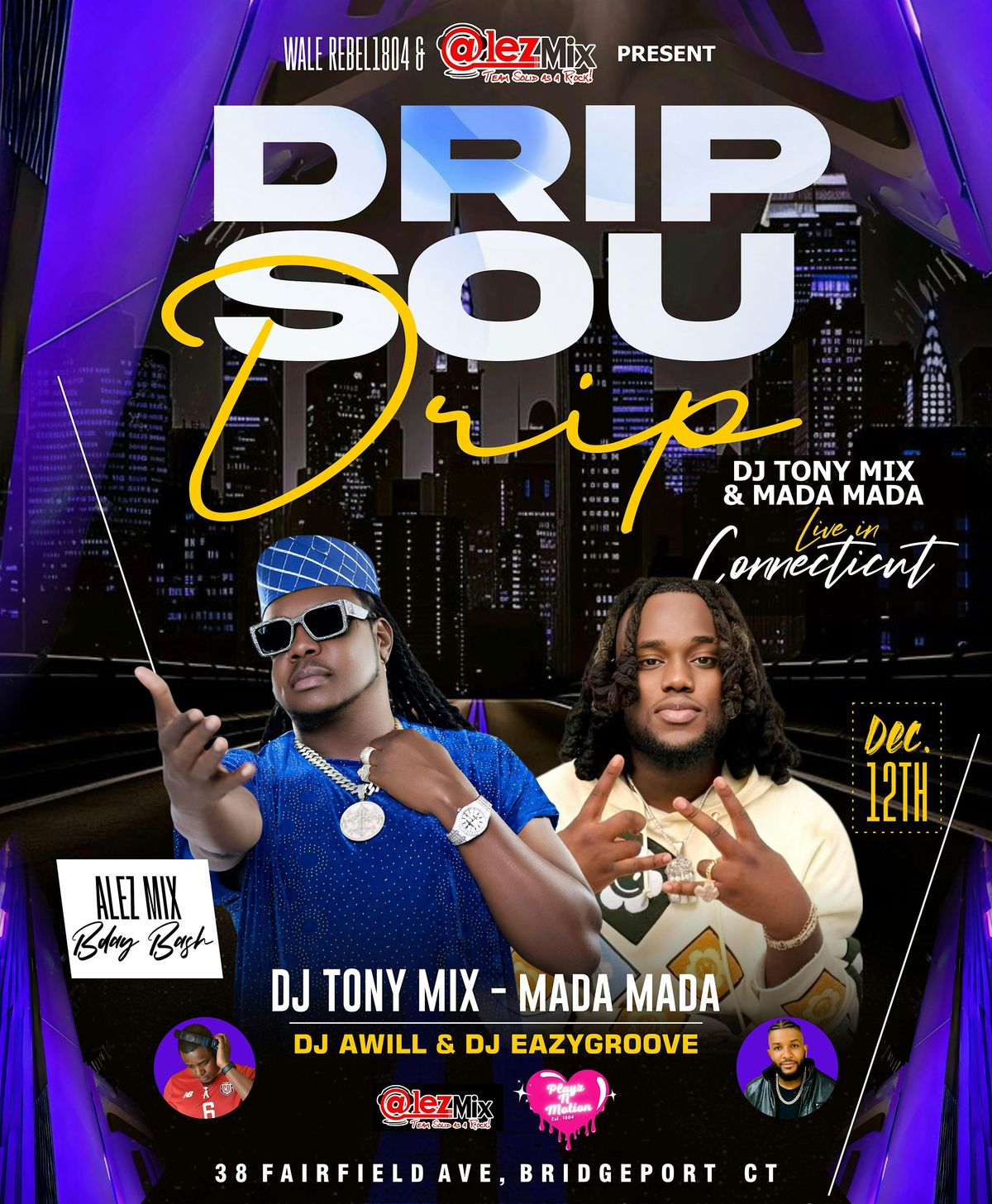 TONY-MIX & MADA MADA Live In Connecticut