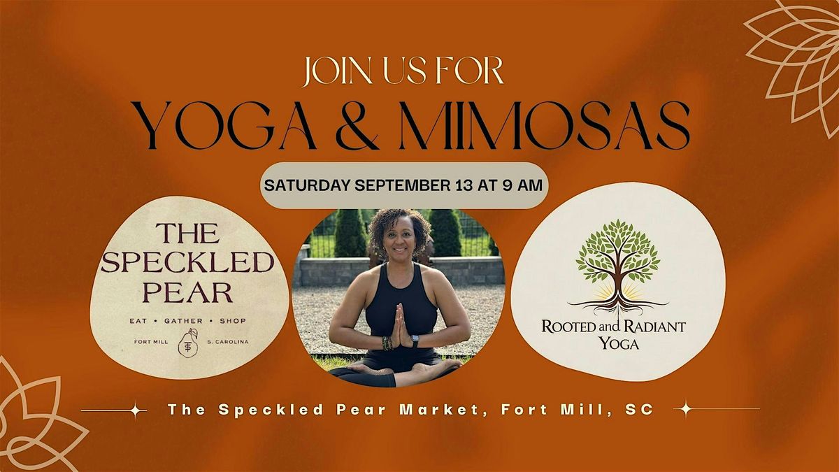 YOGA & MIMOSAS at The Speckled Pear Market