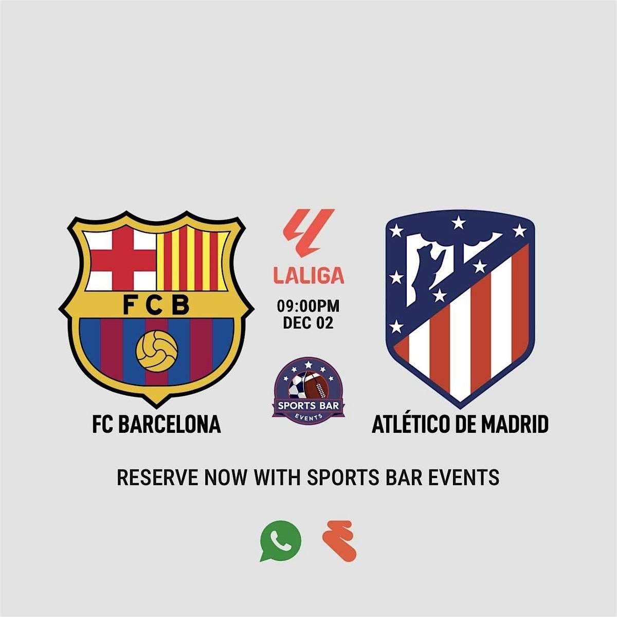 FC Barcelona v Atletico Madrid [LaLiga] - La Latina | Sports Pub Madrid