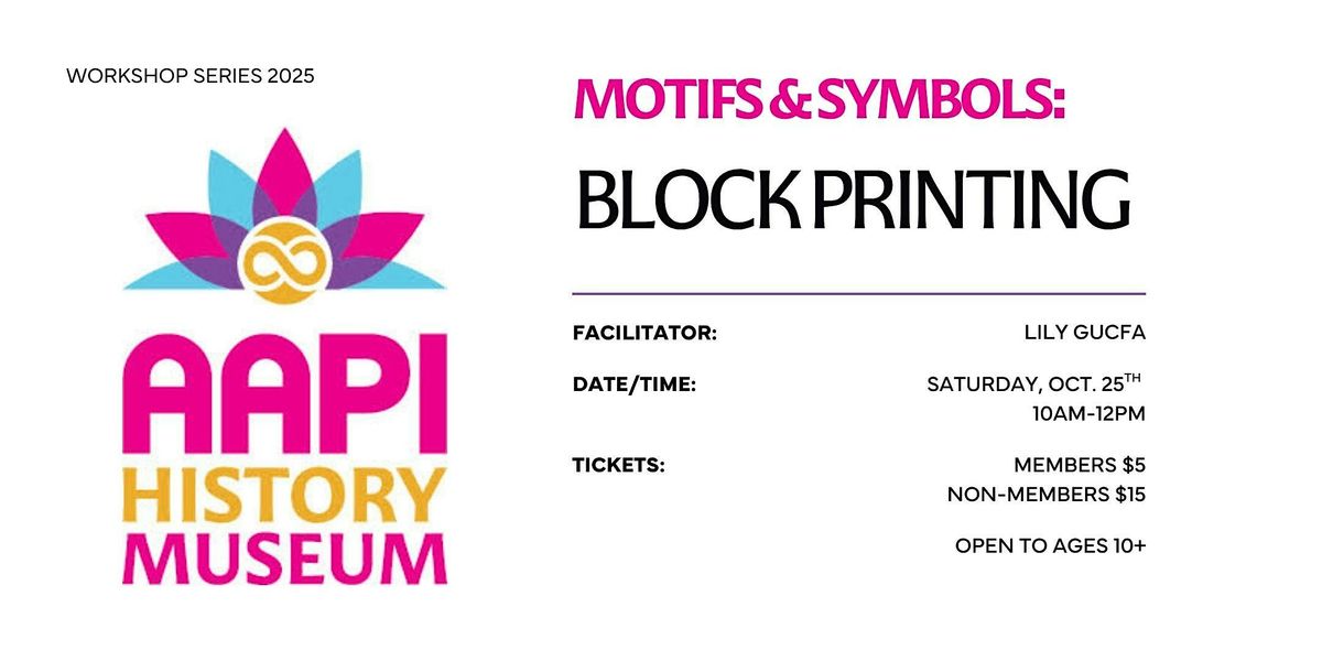 AAPI Workshop Series: "Motifs & Symbols": Block Printing
