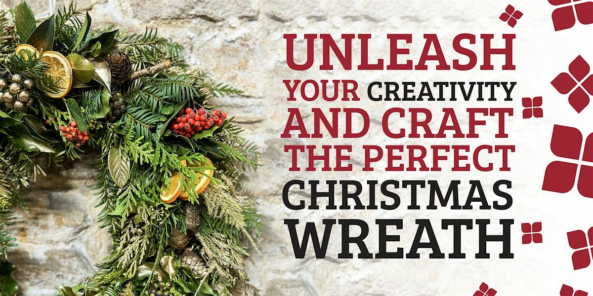 Christmas Wreath Making Workshop