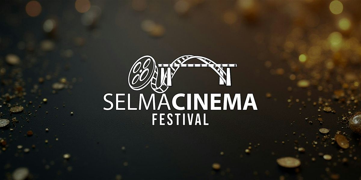 Selma Cinema Festival 2026 at Walton Theater Selma on 26th March, 2026