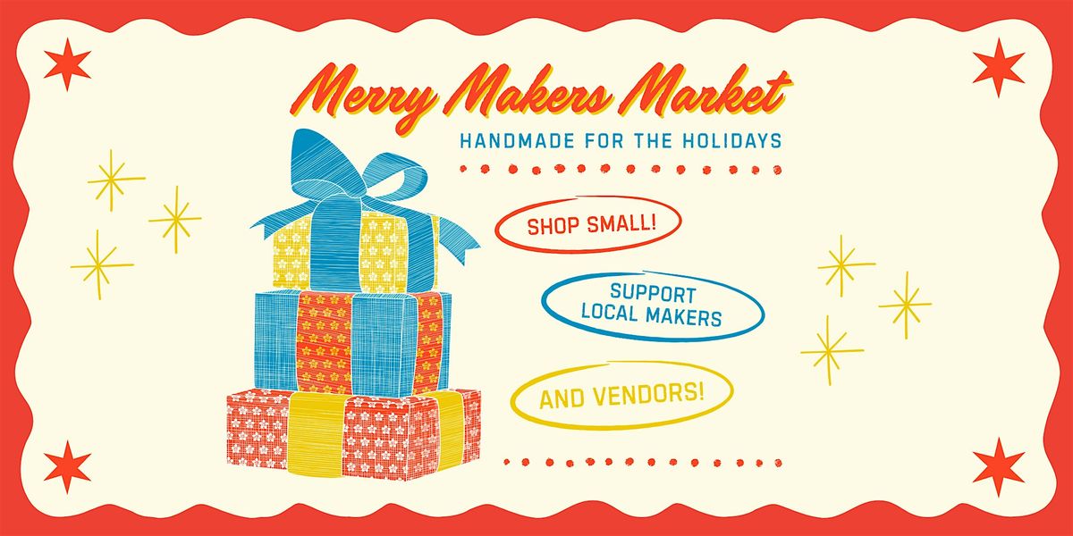 Merry Makers Market