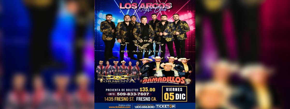 LA NOBLEZA DE AGUILILLA, DUETO LOS ARMADILLOS & MAS 