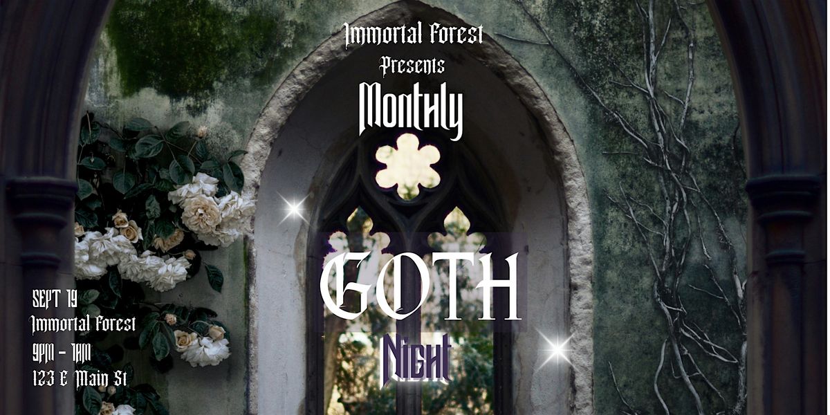 Monthly Goth Night