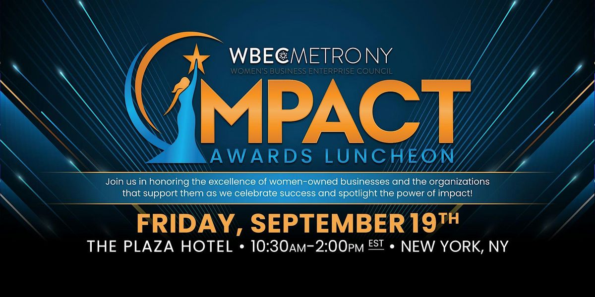 2025 WBEC Metro NY Impact Awards Luncheon