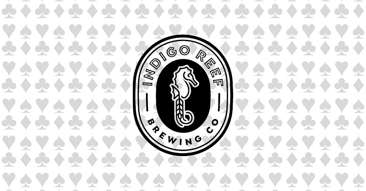 Sunday Afternoon Euchre @ Indigo Reef Brewing Co.