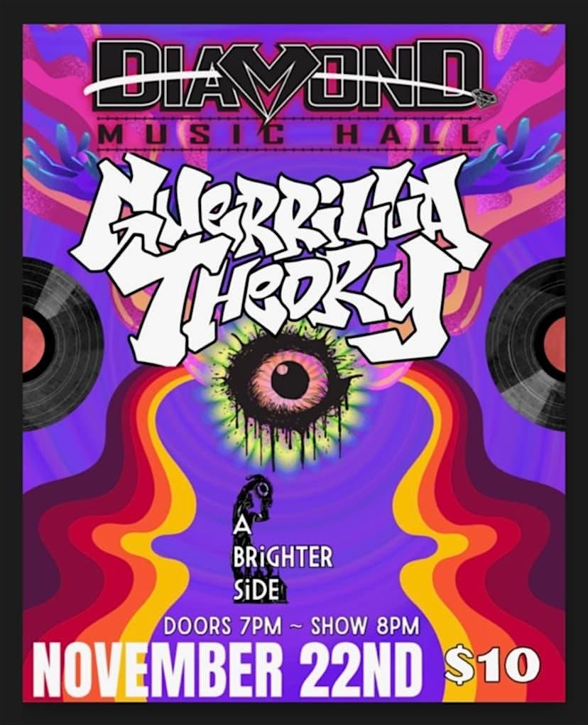 GUERRILLA THEORY at Diamond Music Hall -with A Brighter Side